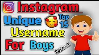 Instagram names for boys || Top 15 New Username For Boys