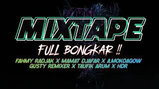 MIXTAPE NON STOP FULL BONGKAR 2023‼️ [ MAMAT DJAFAR DLL ] COCOK UNTUK ACARA/MALAM TAHUN BARU 2024 !!