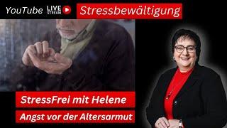 Impulse 316: Angst vor der Altersarmut? Stressabbau mit Helene