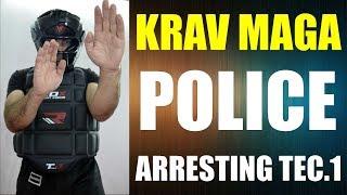 KRAV MAGA POLICE TECHNIQUES: Quick Review of ARRESTING Lock