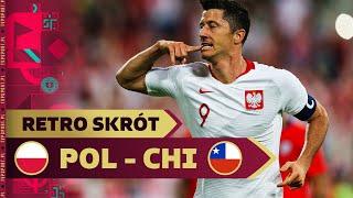 POLSKA - CHILE, LEWANDOWSKI Z DYSTANSU, BOMBA ALBORNOZA | RETRO TVP SPORT, SKRÓT MECZU