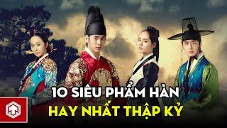 Top 10 Siêu Phẩm Phim Truyền Hình Hàn Quốc Hay Nhất Thập Kỷ | Ten Asia