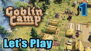 Goblin Camp - Let's Play - Survival City Builder with Goblins - Full Gameplay - Release Early Access