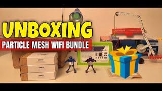 Particle Mesh WiFi Bundle + Grove Starter Kit | Unboxing | RoadTest & Reviews