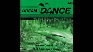 Dream Dance Inc.- Let Your Love Flow