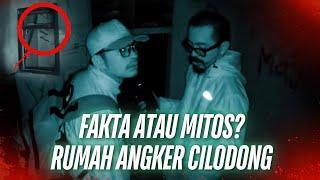 RUMAH ANGKER CILODONG. ADA RUANG MISTERIUS!