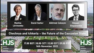 'Chechnya and Ichkeria – the Future of the Caucasian State'