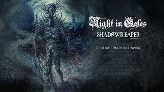 NIGHT IN GALES - Shadowreaper (FULL ALBUM)