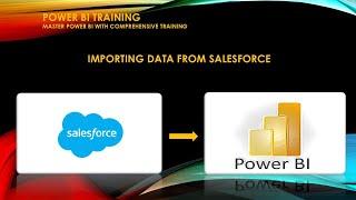 how to import data from salesforce to power bi.