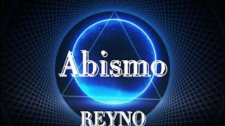 Reyno - Abismo (Lyric)