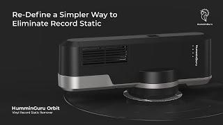 HumminGuru Orbit Vinyl Record Static Remover (User Guide & Demonstration)