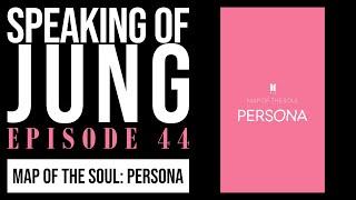 Murray Stein, Ph.D. | 'Map of the Soul: Persona' by BTS | Speaking of Jung #44