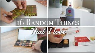 16 random Things that I Have Been Loving