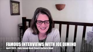 Famous Interview with Joe Dimino Featuring Italy-based Book Coach Barbara Boyd