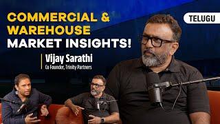 Commercial & Warehouse Market Insights! | Hyderabad Real Estate Telugu Podcast I Episode 5