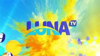 Luna TV Canal 53 ¡La imagen que emociona!