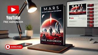 Mars: The Next Giant Leap for Mankind | Free Audiobook Author Ciro Irmici