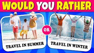 Would You Rather...? TRAVEL Edition️ Quiz Rainbow