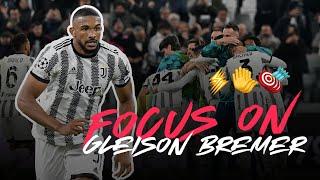 Gleison Bremer | Defensive skills, goals & tackles with Juventus in 2022