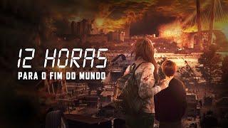 12 Horas Para o Fim Do Mundo ( FILME COMPLETO DUBLADO )