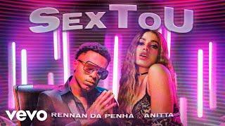 Rennan da Penha, Anitta - SexToU (Maloqueira Vem Jogando) (Prod. Isaac 22)