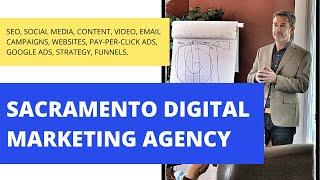 Sacramento Digital Marketing Agency [2020]