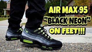 NIKE AIR MAX 95 JD BLACK NEON ON FEET REVIEW!!!