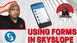 How to Use Skyslope Forms?