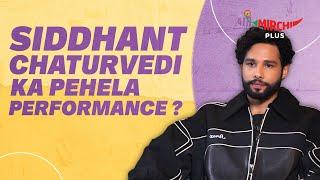 Siddhant Chaturvedi on Farhan Akhtar, Action Films, Parents, & Gajraj Rao | Yudhra | Mirchi Plus