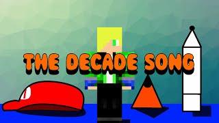 Hismario123 - The Decade Song