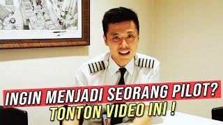 INGIN MENJADI SEORANG PILOT? TONTON VIDEO INI !