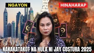 NAKAKATAKOT na HULA o PREDIKSYON ni JAY COSTURA sa 2025!