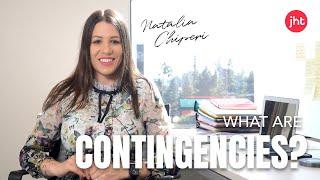 What are contingencies? by Natalia Chiperi