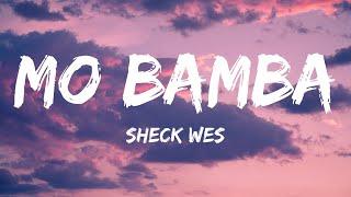 Sheck Wes - Mo Bamba (Lyrics)