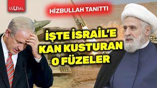 İşte İsrail'e kan kusturan o füzeler! Hizbullah açıkladı | ULUSAL HABER