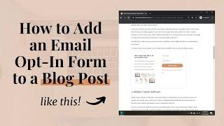 How to Add an Email Opt-In to a Blog Post so You Can Turn Blog Readers into Email Subscribers