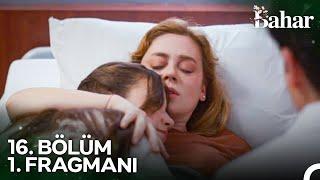 Bahar 16. Bölüm 1. Fragmanı | SEZON FİNALİ