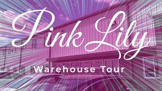 Pink Lily Boutique Warehouse Tour!