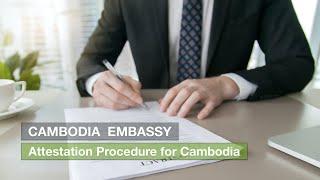 Attestation Procedure for Cambodia Embassy