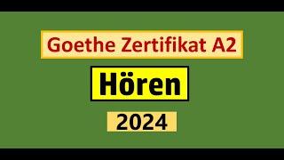 Goethe Zertifikat A2 Hören Modelltest 2024 mit Lösung am Ende || Vid - 215