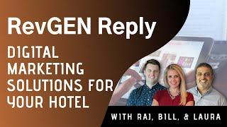 RevGEN Reply: Digital Marketing Solutions For Your Hotel