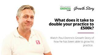 How can accountants grow their Practice to £500K - watch Paul Donno from 1Accounts