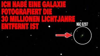 Ich habe eine Galaxie fotografiert die 30 Millionen Lichtjahre entfernt ist