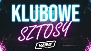  KLUBOWE SZTOSY LISTOPAD 2022 - DJ NATIVE