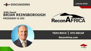 Discussion with Brian Reinsborough | Recon Energy Africa (TSXV:RECO) | Oil & Gas