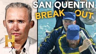 History's Greatest Escapes: Breaking Out of San Quentin's Impenetrable Prison (S2)