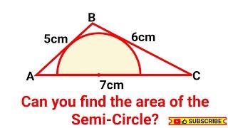 Can you find the area of the Semi-circle?