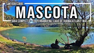  MASCOTA, JALISCO ▶︎ GUIA COMPLETA - Pueblo Mágico ¿Cómo llegar? ¿Qué hacer? ¿Hospedaje?