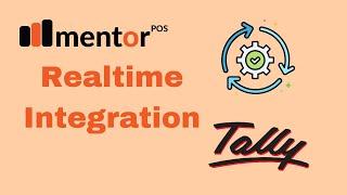Tally integration with Mentor POS in realtime.