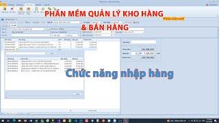 Phần mềm quản lý kho hàng bán hàng K Store | Chức năng nhập hàng  @KhoaiCodeTV